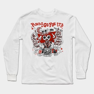 Punks Go For It Long Sleeve T-Shirt